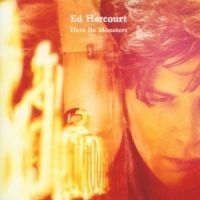 Ed Harcourt - Here Be Monster i gruppen VI TIPSER / Julegavetips CD hos Bengans Skivbutik AB (599966)