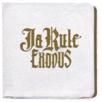 Ja Rule - Exodus