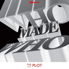 Whomadewho - Plot