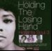 Various Artists - Holding The Losing Hand: Hotlanta S