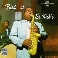 Parker Charlie - Bird At St Nick's i gruppen CD / Jazz/Blues hos Bengans Skivbutik AB (632993)