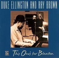 Ellington Duke & Brown Ray - This One's For Blanton i gruppen CD / Jazz/Blues hos Bengans Skivbutik AB (633150)