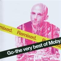 Moby - Go - The Very Best Of Moby Remixed