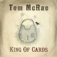 Mcrae Tom - King Of Cards i gruppen CD / Annet hos Bengans Skivbutik AB (640306)