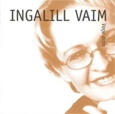 Vaim Ingalill - Varje Dröm