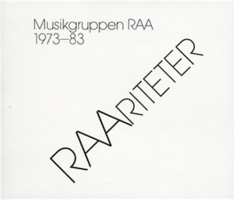 Musikgruppen Raa - Raariteter