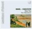 Ravel/Chausson - Piano Trios i gruppen CD / Klassisk,Annet hos Bengans Skivbutik AB (645773)