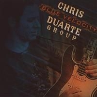 Duarte Chris - Blue Velocity i gruppen CD / Rock hos Bengans Skivbutik AB (647842)