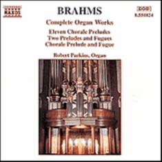 Brahms Johannes - Complete Organ Works