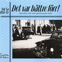 Various Artists - Det Var Bättre Förr Vol 5 A 1951-55