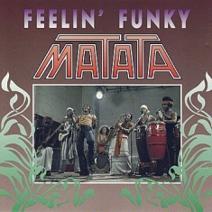 Matata - Feelin' Funky