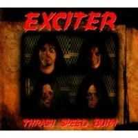 Exciter - Thrash Speed Burn Ltd i gruppen CD / Metal/ Heavy metal hos Bengans Skivbutik AB (658180)