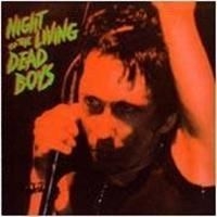 Dead Boys - Night Of The Living Dead Boys i gruppen CD / Pop-Rock hos Bengans Skivbutik AB (672403)