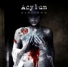 Acylum - Karzinom