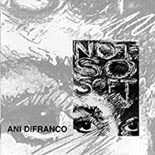 Difranco Ani - Not So Soft i gruppen VI TIPSER / Julegavetips CD hos Bengans Skivbutik AB (674802)