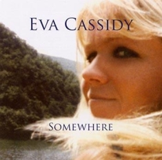 Cassidy Eva - Somewhere