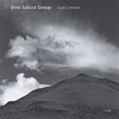 Dino Saluzzi Group - Juan Condori