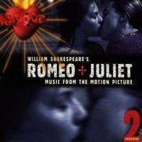 Filmmusikk - Romeo + Juliet 2