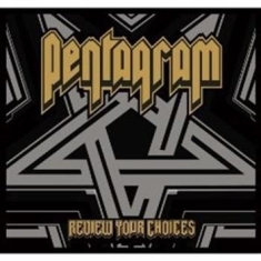 Pentagram - Review Your Choices