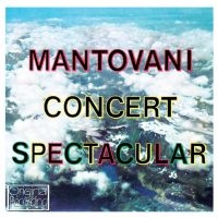 Mantovani - Concert Spectacular