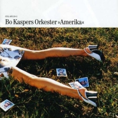 Bo Kaspers Orkester - Amerika