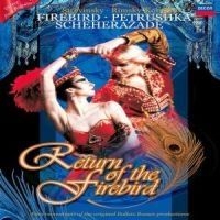 Stravinsky - Return Of The Firebird - i gruppen Musikkk-DVD & Bluray hos Bengans Skivbutik AB (800926)