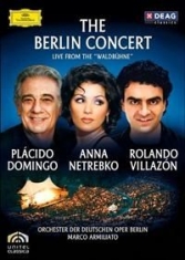 Netrebko/ Villazon/ Domingo - Berlin Concert - Waldbühne i gruppen Musikkk-DVD & Bluray hos Bengans Skivbutik AB (884807)