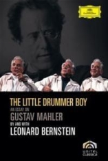 Mahler/Bernstein - Little Drummerboy - Dokumentär i gruppen Musikkk-DVD & Bluray hos Bengans Skivbutik AB (885902)