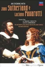 Pavarotti Luciano/Sutherland Joan - Evening With Pavarotti & Sutherland i gruppen Musikkk-DVD & Bluray hos Bengans Skivbutik AB (887230)