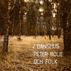 Peter Boije och Folk - Dansmus i gruppen VINYL hos Bengans Skivbutik AB (902065)