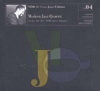 Modern Jazz Quartet - Ndr 60 Years Jazz Edition (Studio 1