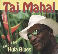 Mahal Taj - And The Hula Blues (180 G) i gruppen VINYL / Pop-Rock hos Bengans Skivbutik AB (913173)