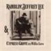 Ramblin Jeffrey Lee - Jeffrey Lee & Cypress Grove With Wi i gruppen VINYL / Pop-Rock hos Bengans Skivbutik AB (929441)