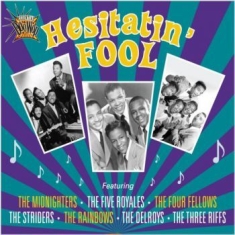 Various Artists - Essential Doo Wop-Hesitatin' F