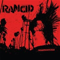 Rancid - Indestructible