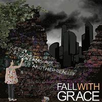 Fall With Grace - Dreams Are But Another Reality i gruppen CD hos Bengans Skivbutik AB (953656)