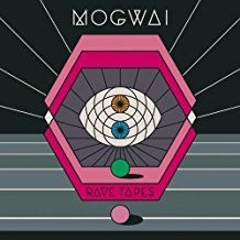 Mogwai - Rave Tapes